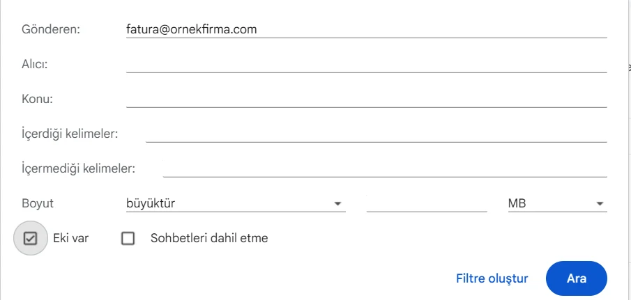 Gmail arama seçenekleri penceresi: Gönderen alanına fatura adresi yazılmış, "Eki var" işaretli